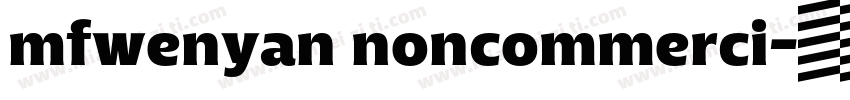 mfwenyan noncommerci字体转换